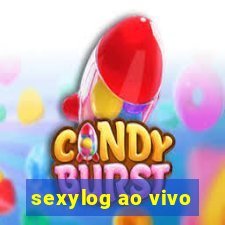 sexylog ao vivo